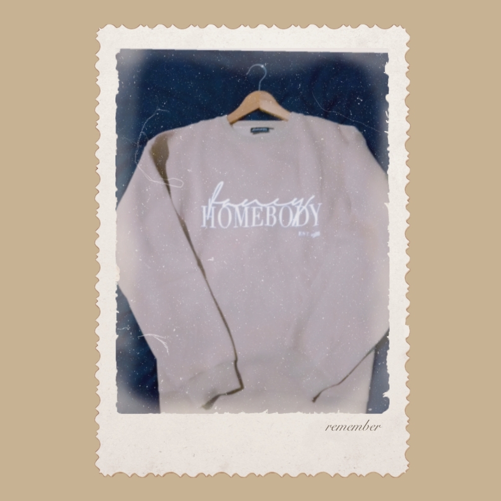 Fancy Homebody crewneck sweater